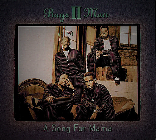 Boyz II Men: Singers of A Song for Mama