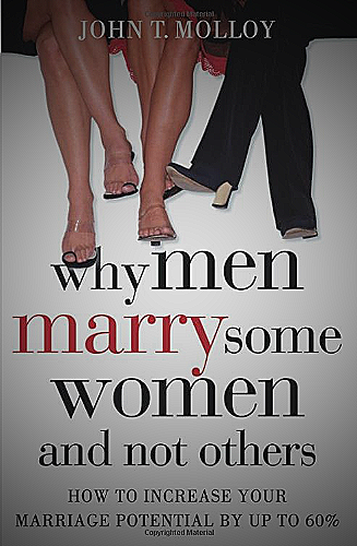 Six Basic Guidelines for Women to Get Married - why men marry some women and not others